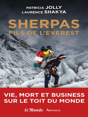cover image of Sherpas, fils de l'Everest. Vie, mort et business sur le Toit du monde
